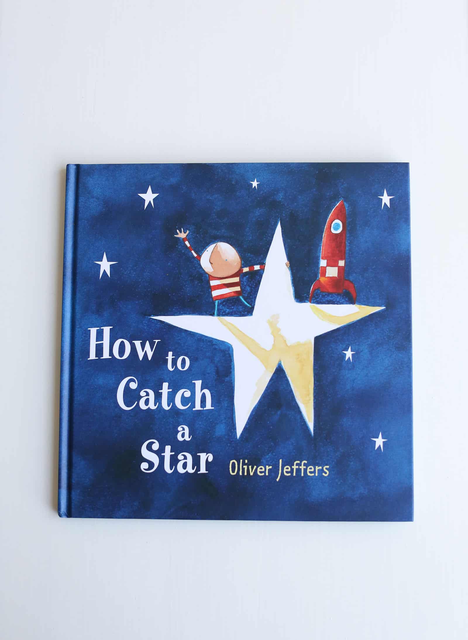 Tiffani Thiessen's Favorite Things • July 2015 • How to Catch a Star by Oliver Jeffers • Photo by Elizabeth Messina